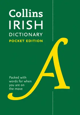Dictionnaire irlandais Collins : Édition de poche - Collins Irish Dictionary: Pocket Edition