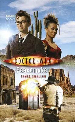 Doctor Who : Le pacificateur - Doctor Who: Peacemaker