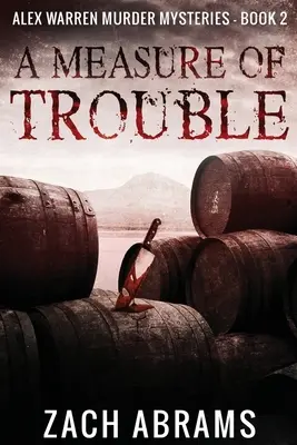 Une mesure de trouble - A Measure of Trouble