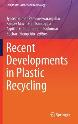 Développements récents dans le recyclage des plastiques - Recent Developments in Plastic Recycling