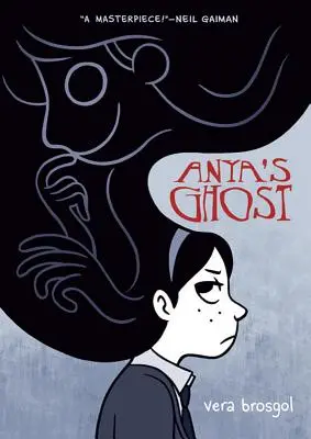 Le fantôme d'Anya - Anya's Ghost