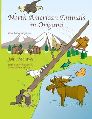 Animaux d'Amérique du Nord en Origami - North American Animals in Origami