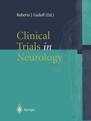 Essais cliniques en neurologie - Clinical Trials in Neurology