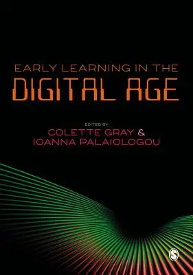 L'apprentissage précoce à l'ère numérique - Early Learning in the Digital Age