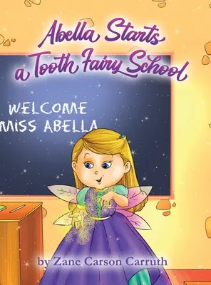 Abella crée une école pour les fées des dents - Abella Starts a Tooth Fairy School