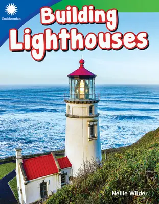 Construire des phares - Building Lighthouses