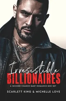 Irresistible Billionaires : Un coffret de romance de la seconde chance - Irresistible Billionaires: A Second Chance Romance Box Set