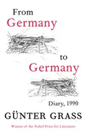 D'Allemagne en Allemagne - Journal 1990 - From Germany to Germany - Diary 1990