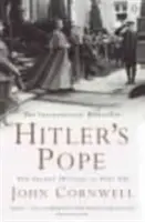 Le pape d'Hitler - L'histoire secrète de Pie XII - Hitler's Pope - The Secret History of Pius XII