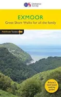 Short Walks Exmoor - Promenades de loisir pour tous les âges - Short Walks Exmoor - Leisure Walks for All Ages