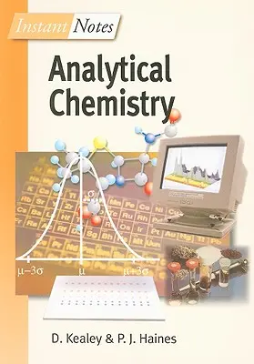 Notes instantanées BIOS sur la chimie analytique - BIOS Instant Notes in Analytical Chemistry