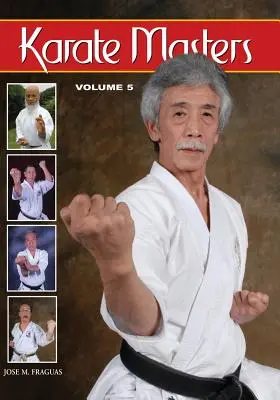 Les Maîtres du Karaté Volume 5 - Karate Masters Volume 5