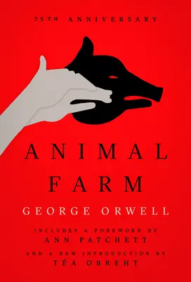 La ferme des animaux : Un conte de fées - Animal Farm: A Fairy Story