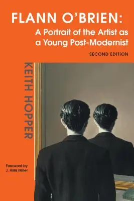 Flann O'Brien : un portrait de l'artiste en jeune post-moderniste - Flann O'Brien: A Portrait of the Artist as a Young Post-Modernist