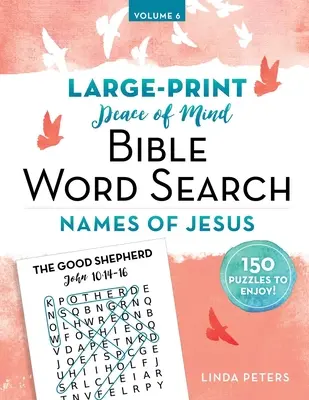 Recherche de mots bibliques pour la paix de l'esprit : Les noms de Jésus - Peace of Mind Bible Word Search: Names of Jesus
