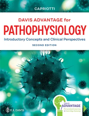 Davis Advantage pour Pathophysiologie : Concepts d'introduction et perspectives cliniques - Davis Advantage for Pathophysiology: Introductory Concepts and Clinical Perspectives