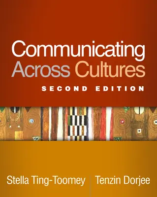 Communiquer entre les cultures, deuxième édition - Communicating Across Cultures, Second Edition