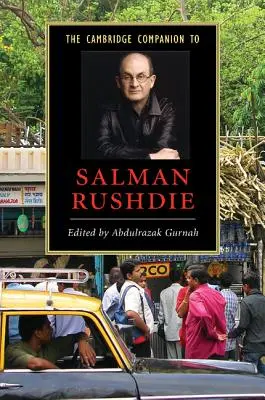 Le Cambridge Companion de Salman Rushdie - The Cambridge Companion to Salman Rushdie