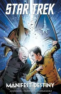 Star Trek : Destinée Manifeste - Star Trek: Manifest Destiny