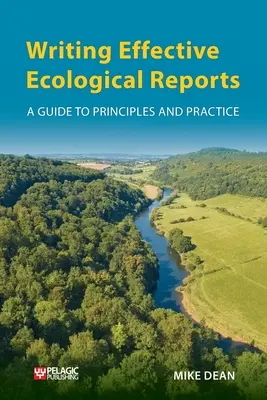 Rédiger des rapports écologiques efficaces - Writing Effective Ecological Reports