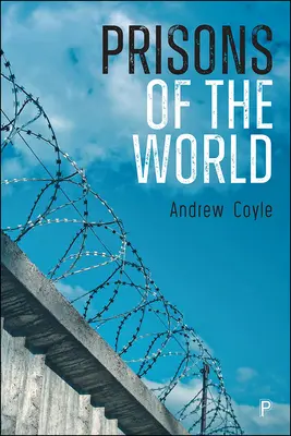 Prisons du monde - Prisons of the World