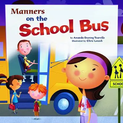 Les bonnes manières dans le bus scolaire - Manners on the School Bus