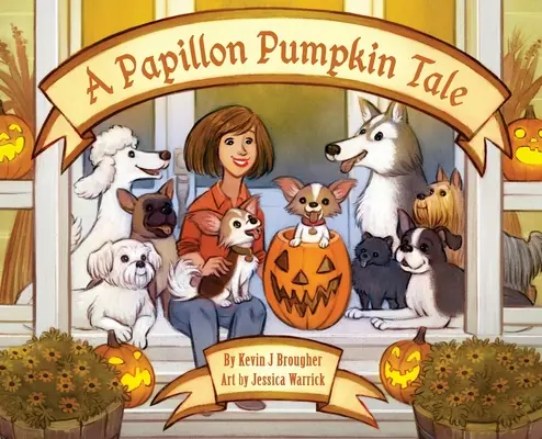 Une histoire de citrouille Papillon - A Papillon Pumpkin Tale