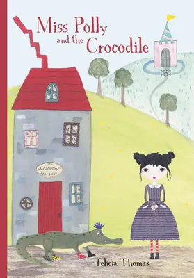 Miss Polly et le crocodile - Miss Polly and the Crocodile