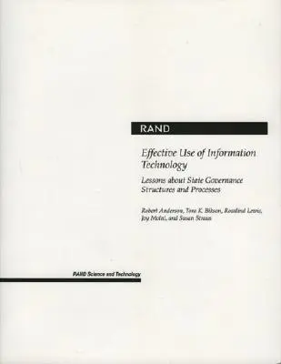 Utilisation efficace des technologies de l'information : Leçons sur les structures et les processus de gouvernance des États - Effective Use of Information Technology: Lessons about State Governance Structures and Processes