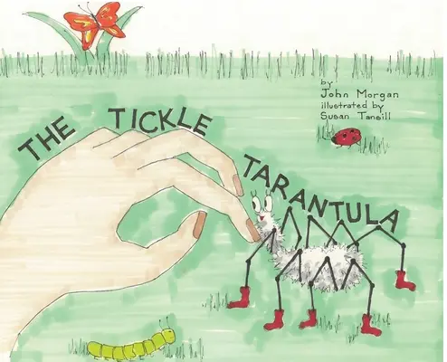 La tarentule chatouilleuse - The Tickle Tarantula