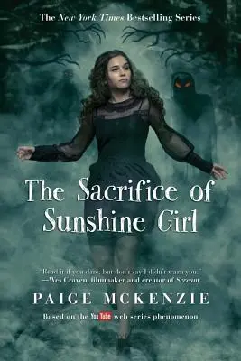 Le sacrifice de Sunshine Girl - The Sacrifice of Sunshine Girl