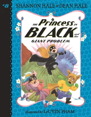 La princesse en noir et le problème du géant - The Princess in Black and the Giant Problem