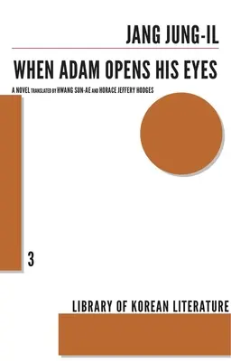 Quand Adam ouvre les yeux - When Adam Opens His Eyes