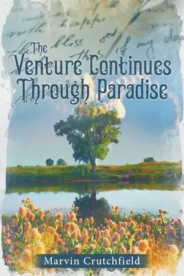 L'aventure continue au paradis - The Venture Continues Through Paradise