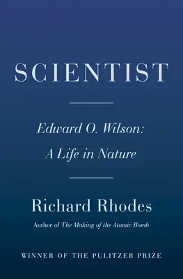 Scientifique : E. O. Wilson : Une vie dans la nature - Scientist: E. O. Wilson: A Life in Nature