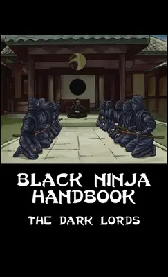 Manuel du ninja noir - Black Ninja Handbook