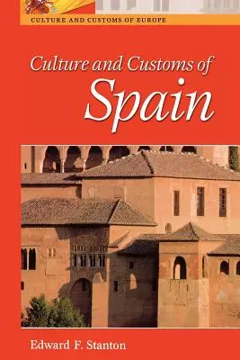 Culture et coutumes de l'Espagne - Culture and Customs of Spain