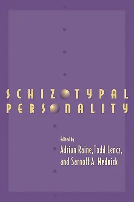 La personnalité schizotypique - Schizotypal Personality