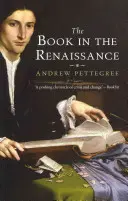 Le livre à la Renaissance - The Book in the Renaissance