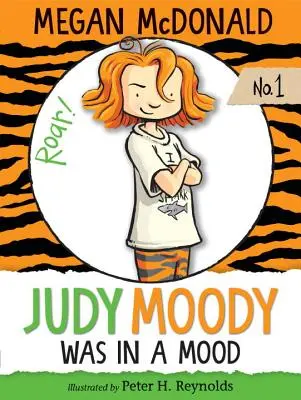 Judy Moody était de mauvaise humeur - Judy Moody Was in a Mood