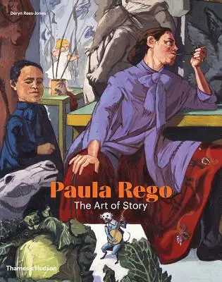 Paula Rego : L'art du récit - Paula Rego: The Art of Story