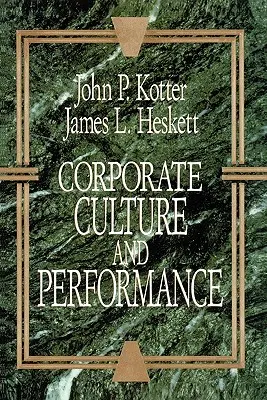 Culture d'entreprise et performance - Corporate Culture and Performance