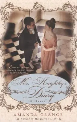 Le journal de M. Knightley - Mr. Knightley's Diary