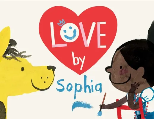 L'amour de Sophia - Love by Sophia