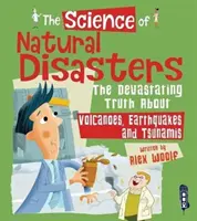 La science des catastrophes naturelles - Science of Natural Disasters