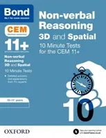 Bond 11+ : Tests de 10 minutes du CEM 3D sur le raisonnement non verbal - 10-11 ans - Bond 11+: CEM 3D Non-Verbal Reasoning 10 Minute Tests - 10-11 Years