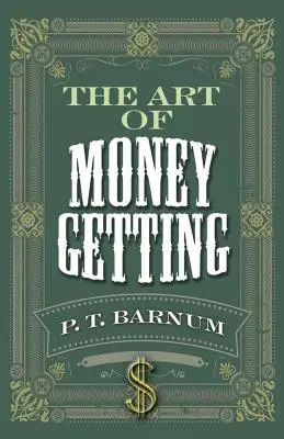 L'art de gagner de l'argent - The Art of Money Getting