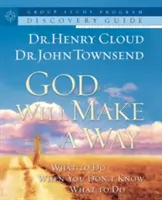 Dieu fera un chemin Guide de découverte personnelle (cahier d'exercices) - God Will Make a Way Personal Discovery Guide (Workbook)