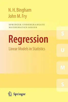 Régression : Modèles linéaires en statistique - Regression: Linear Models in Statistics