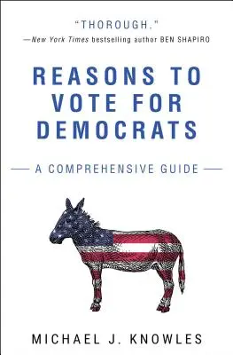 Raisons de voter pour les démocrates : Un guide complet - Reasons to Vote for Democrats: A Comprehensive Guide